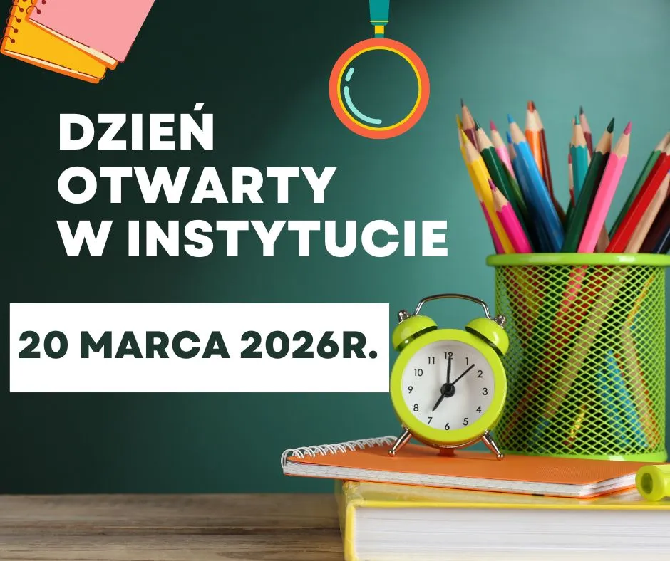 Dzień Otwarty w Instytucie